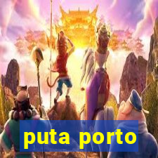 puta porto